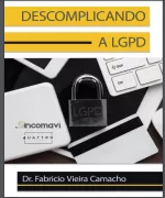 Descomplicando a LGPD